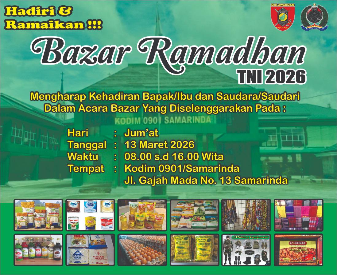 Hadiri & Ramaikan Bazar Ramadhan TNI 2026 Kodim 0901/Samarinda