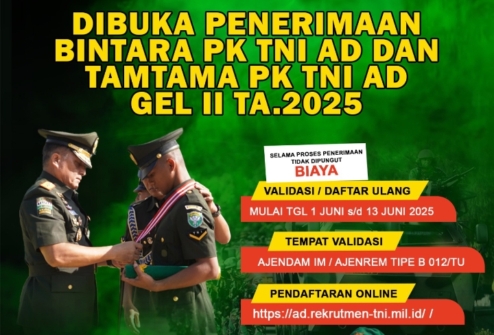 Segera Daftar! Pendaftaran Bintara dan Tamtama Prajurit Karier TNI AD Masih Dibuka Hingga 13 Juni 20