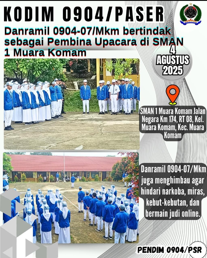 Danramil 0904-07/Mkm bertindak sebagai Pembina Upacara di SMAN 1 Muara Komam